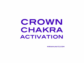 Crown Chakra Activation