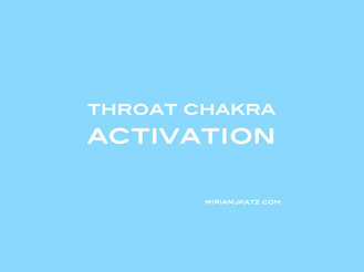 Throat Chakra Activation